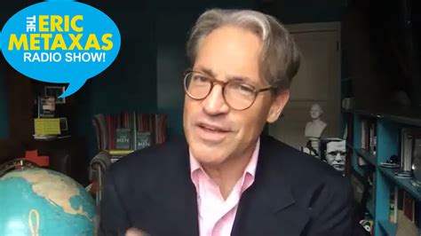 eric metaxas podcast|eric metaxas this week.